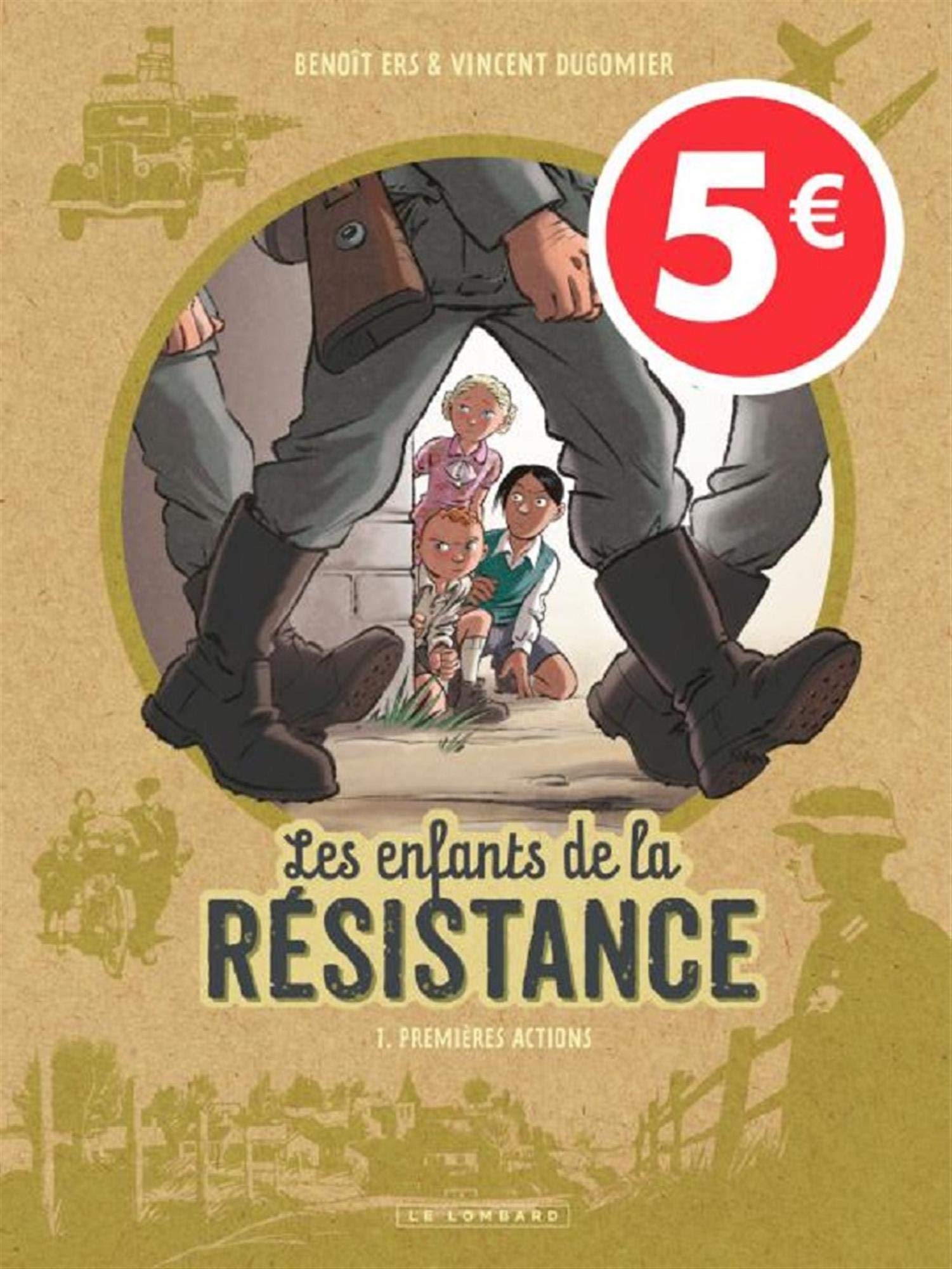 Les Enfants de la Résistance - tome 1 - Les Enfants de la Résistance T1 5euros Manga