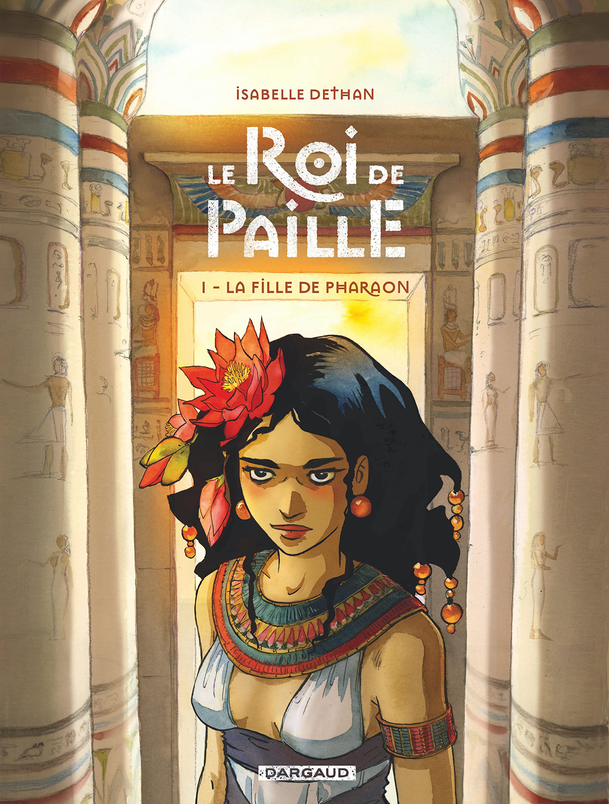 Le Roi de Paille - Tome 1 - La Fille de Pharaon Manga