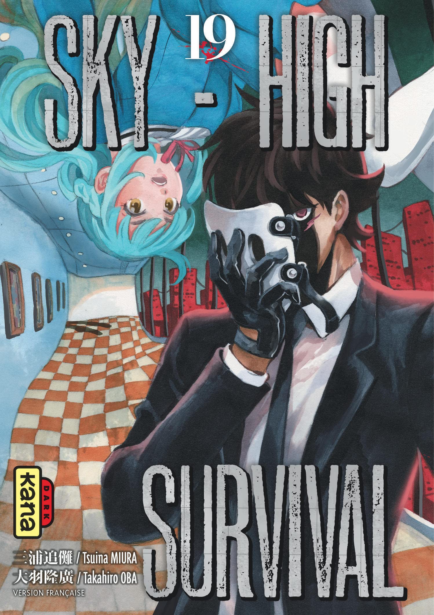 Sky-high survival - Tome 19 book
