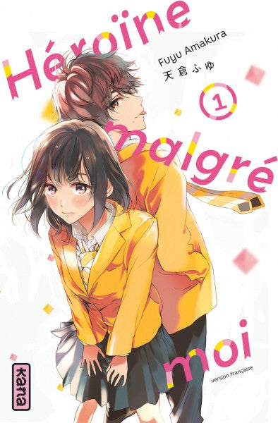Héroïne malgré moi. Vol. 1 Manga