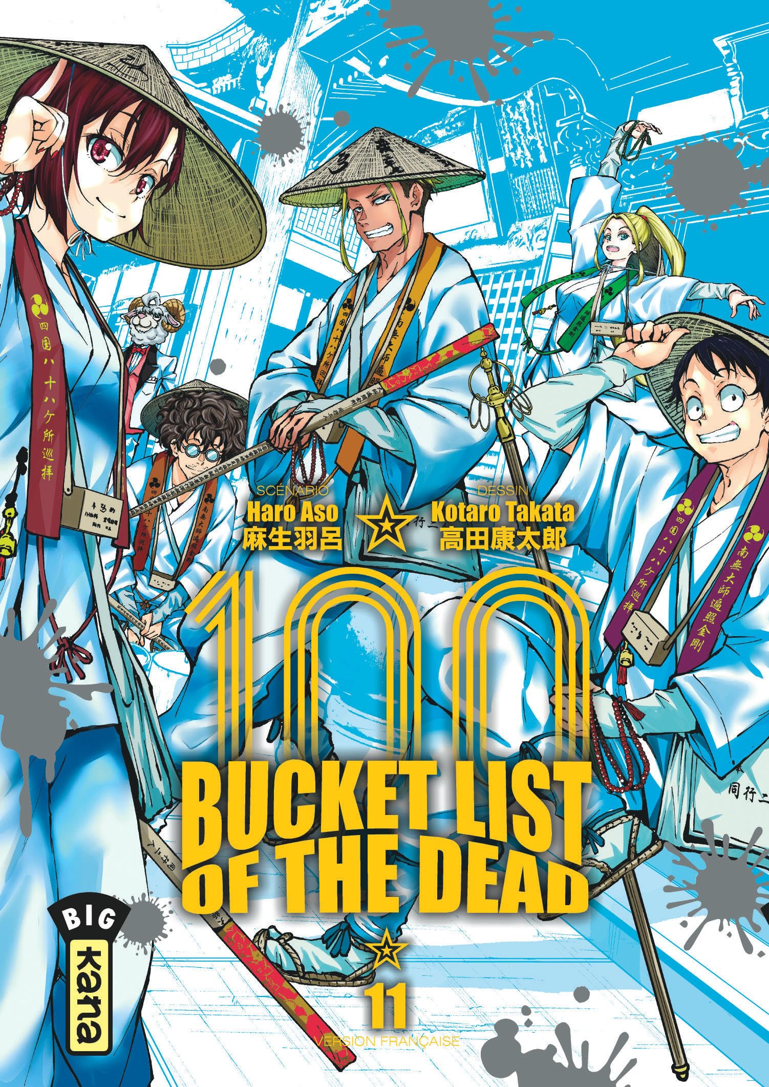 Bucket List of the dead - Tome 11 book