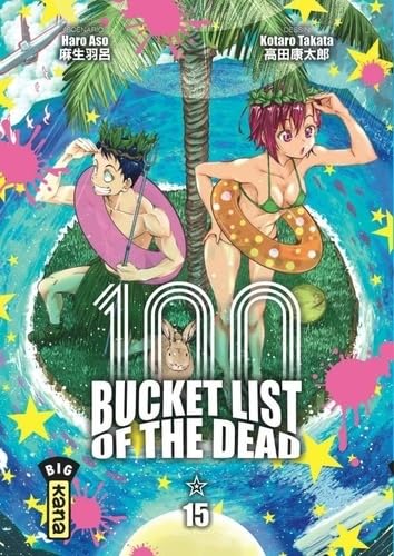 Bucket List of the dead - Tome 15 book