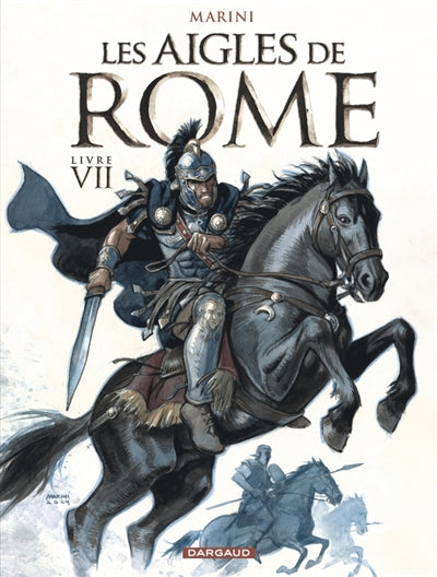 Product Image: Les aigles de Rome. Vol. 7