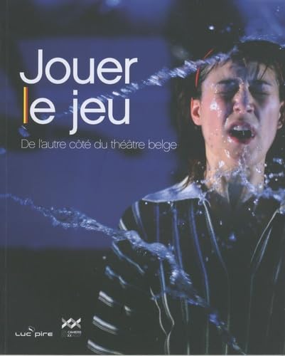 Jouer le jeu: De l'autre côté du théâtre belge book