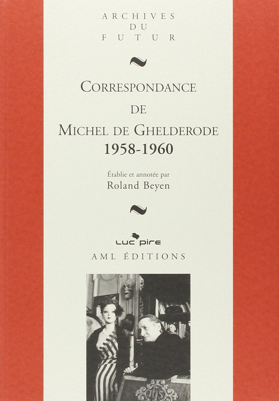 T9 michel de ghelderode correspondance 1958 1960 book