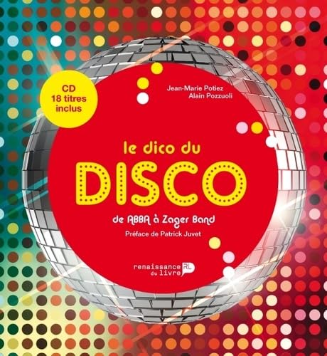 Le dico du disco: De Abba à Zager Band book