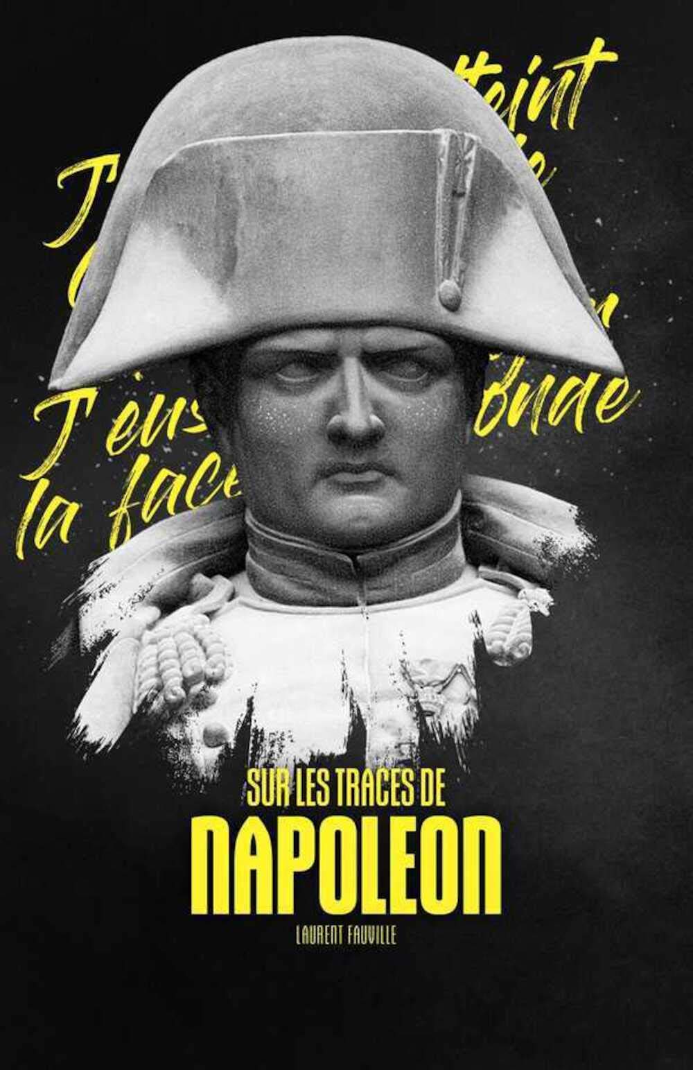 Sur les traces de Napoléon Politics & History