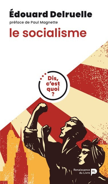 Dis, c'est quoi le socialisme ? book