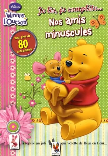 Nos amis minuscules: Avec plus de 80 autocollants book