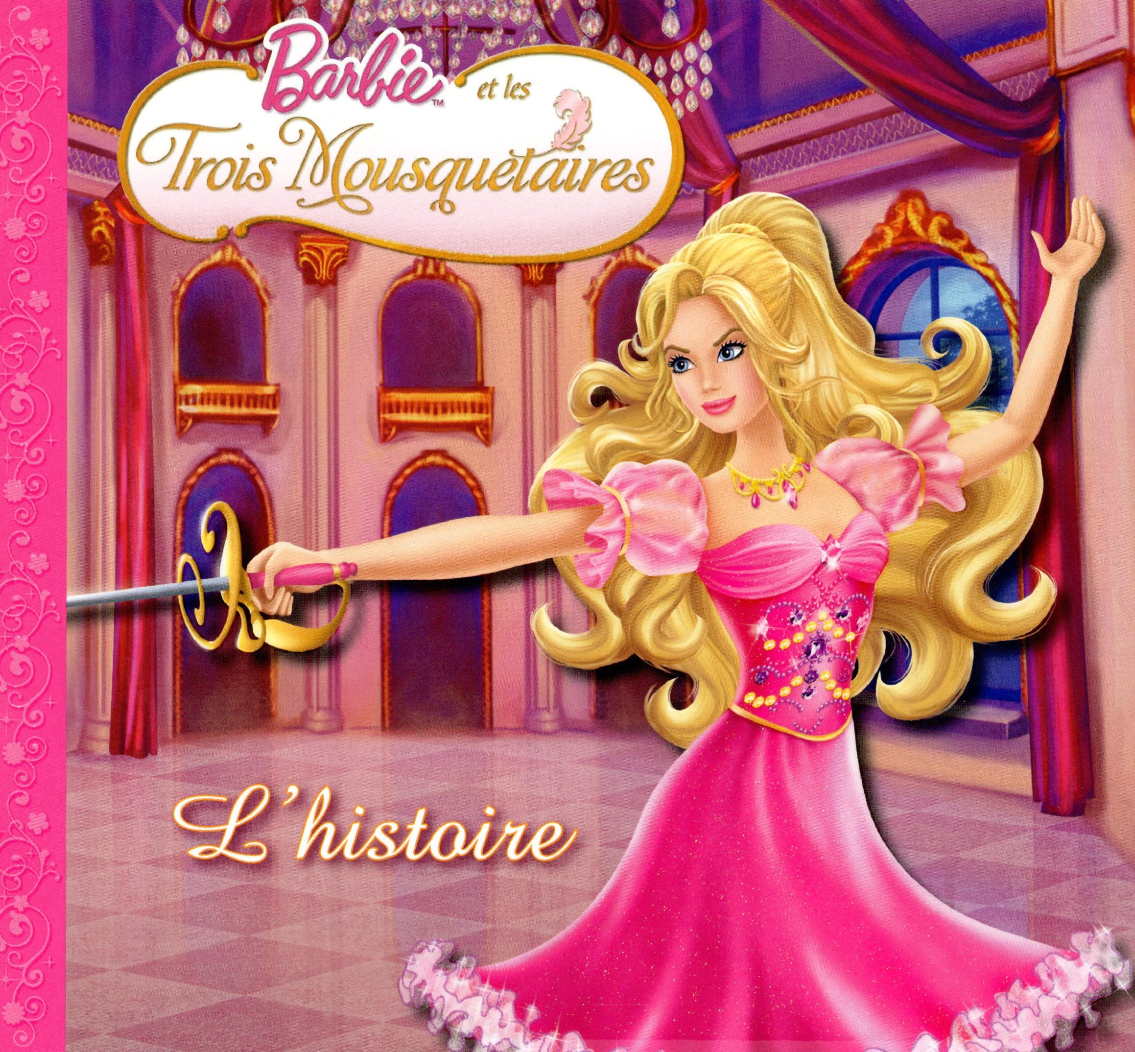 Barbie et les trois mousquetaires: l'Histoire Books