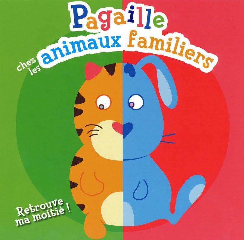 PAGAILLE CHEZ ANIMAUX FAMILIER book