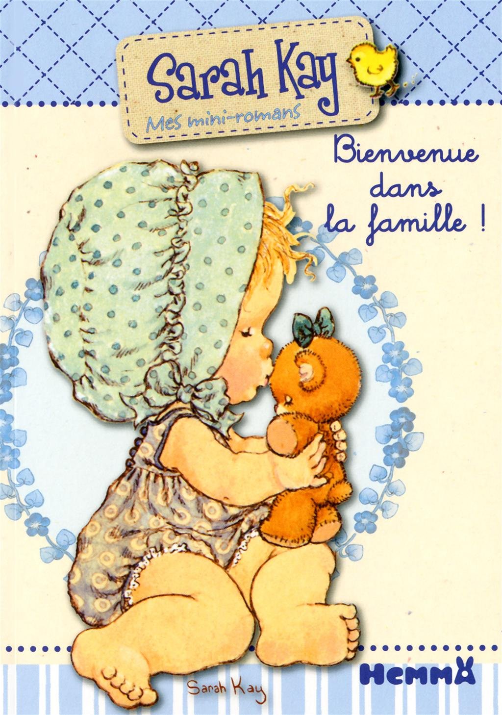 Bienvenue dans la famille ! book