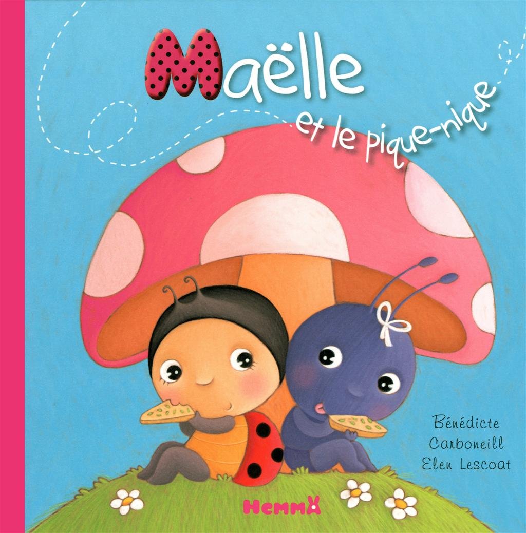 MAELLE ET LE PIQUE-NIQUE book