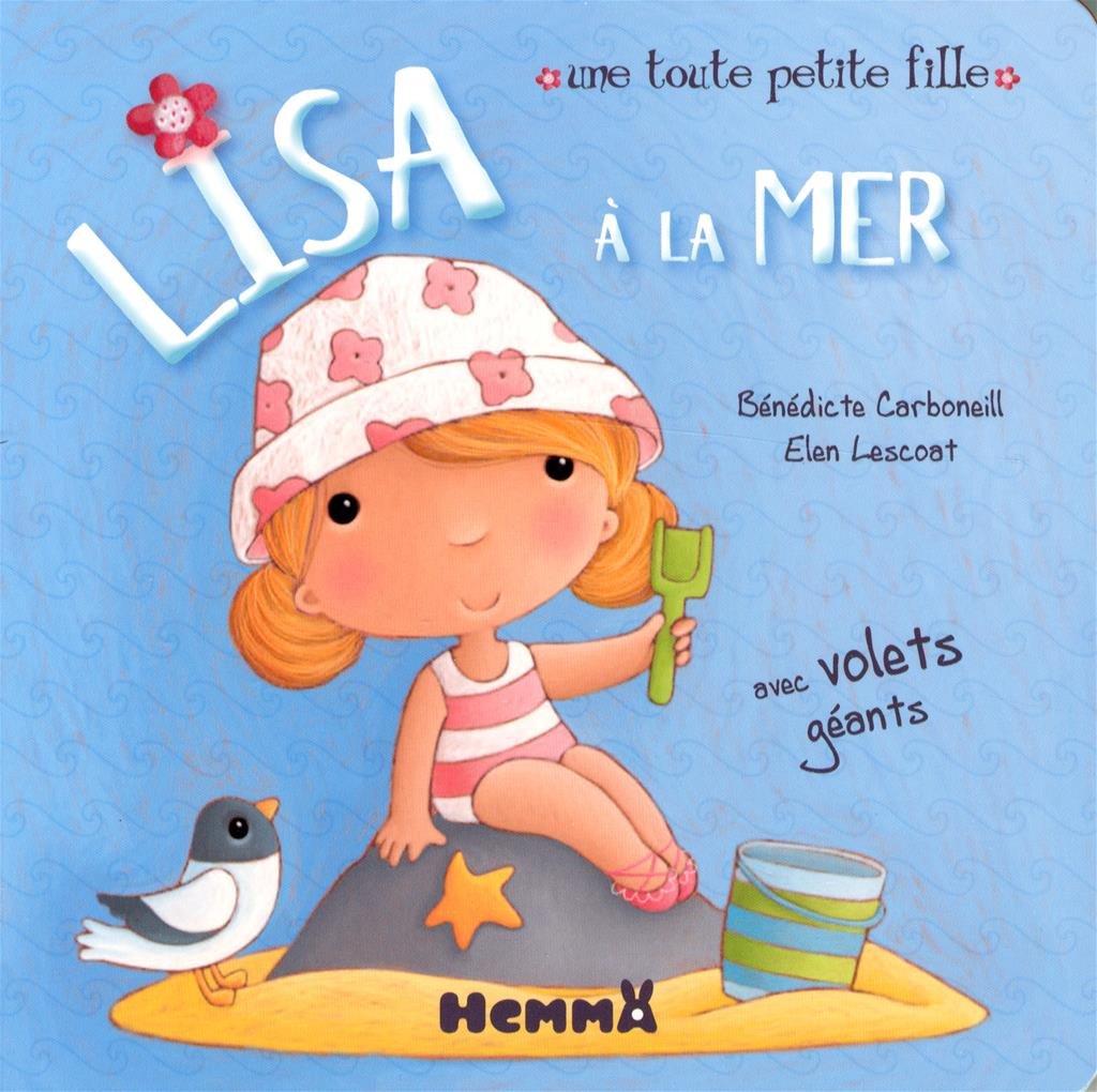 TOUTE PTE FILLE LISA A LA MER book