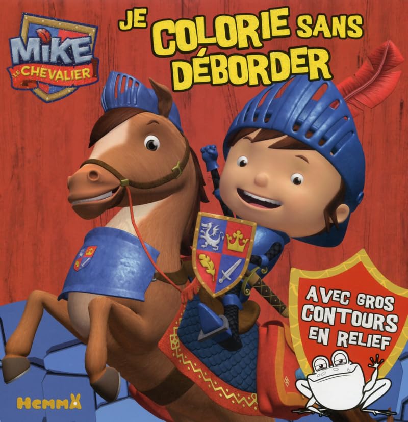 Mike le Chevalier - Je colorie sans déborder book