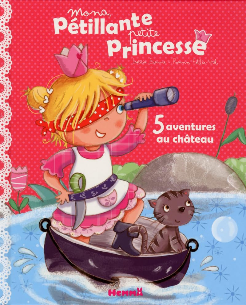 MONA, PETILLANTE PETITE PRINCESSE book