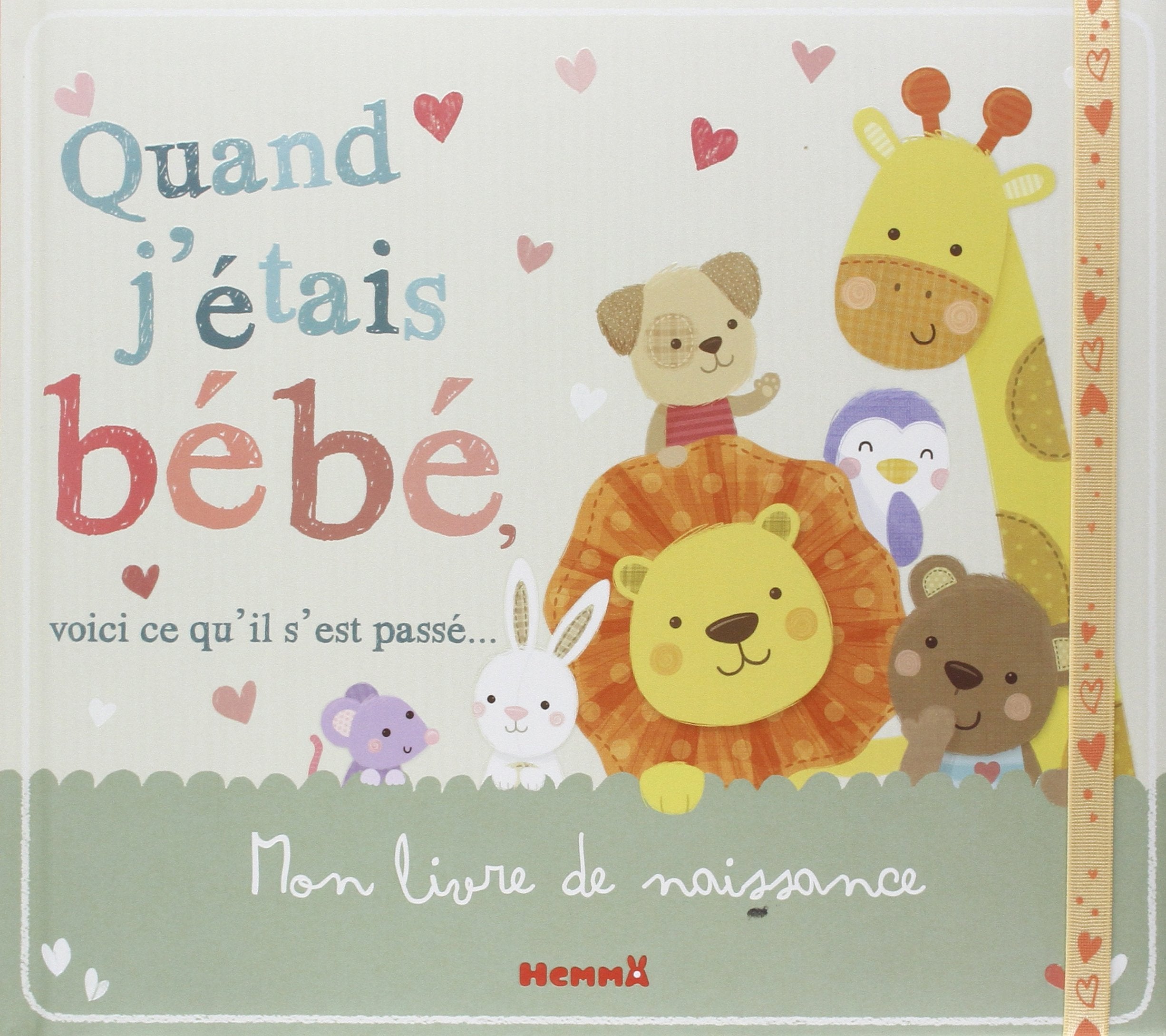 Quand j'étais bébé , voici ce qu'il s'est passé book