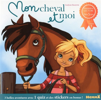 Product Image: Mon cheval et moi. Vol. 1