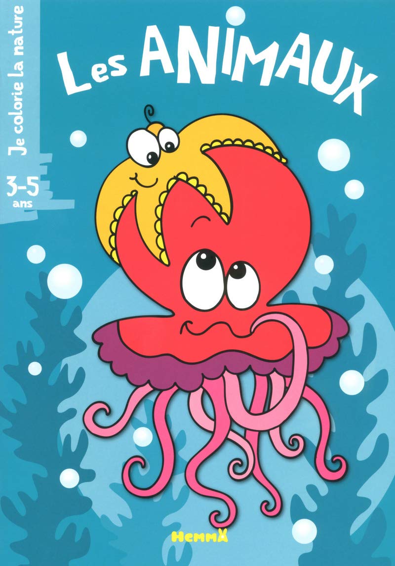 Je colorie la nature (3-5 ans) - Les animaux (Pieuvre) book