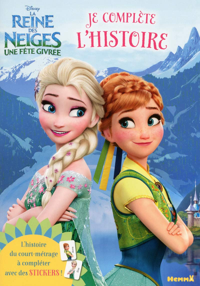 Disney - La Reine des Neiges - Une fête givrée - Je complète l'histoire (1) book