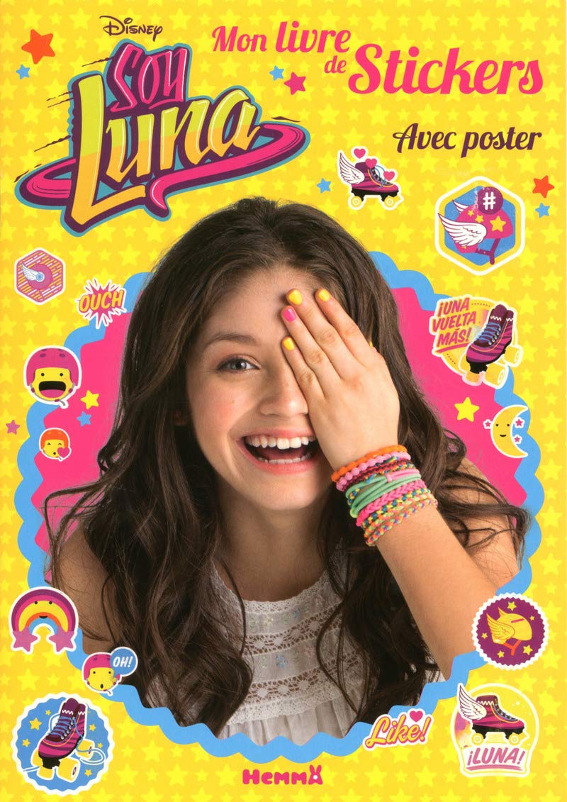 Disney Soy Luna - Mon livre de stickers + Poster book