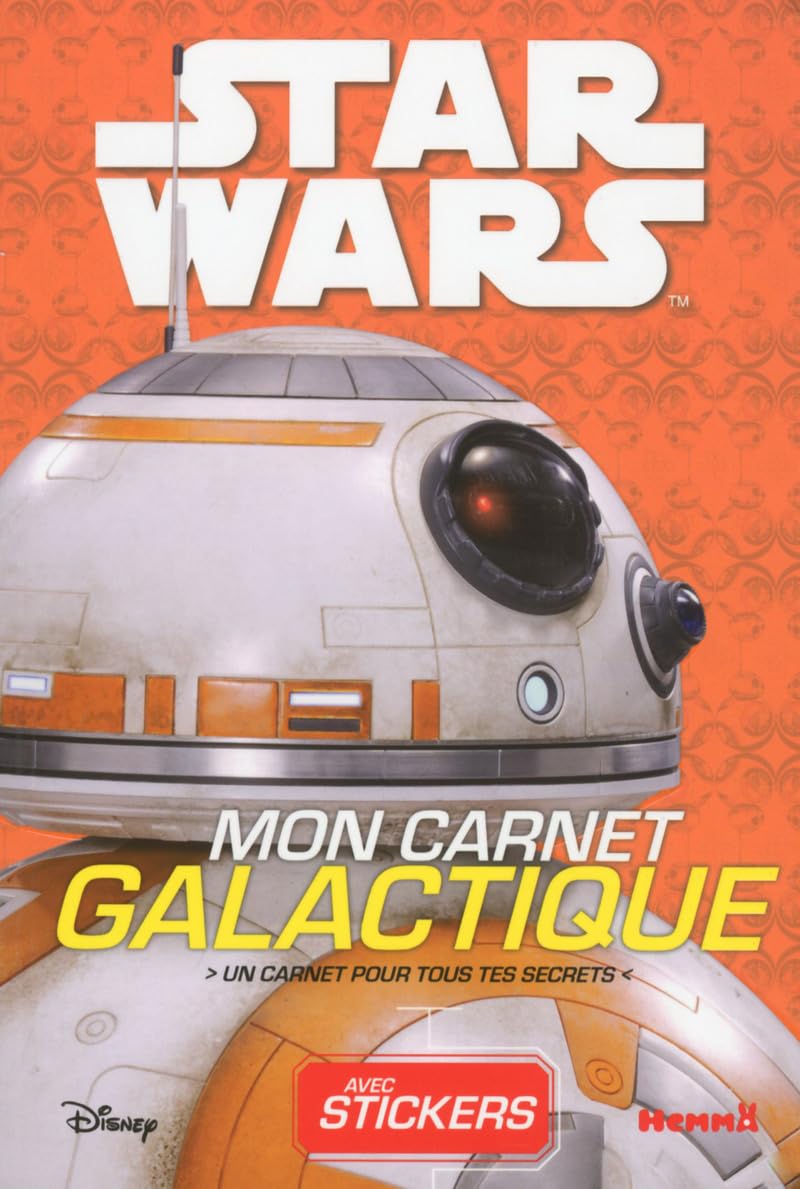 Disney Star Wars Mon Carnet Galactique (BB-8): Un carnet pour tous tes secrets, avec stickers Hobbies & Crafts