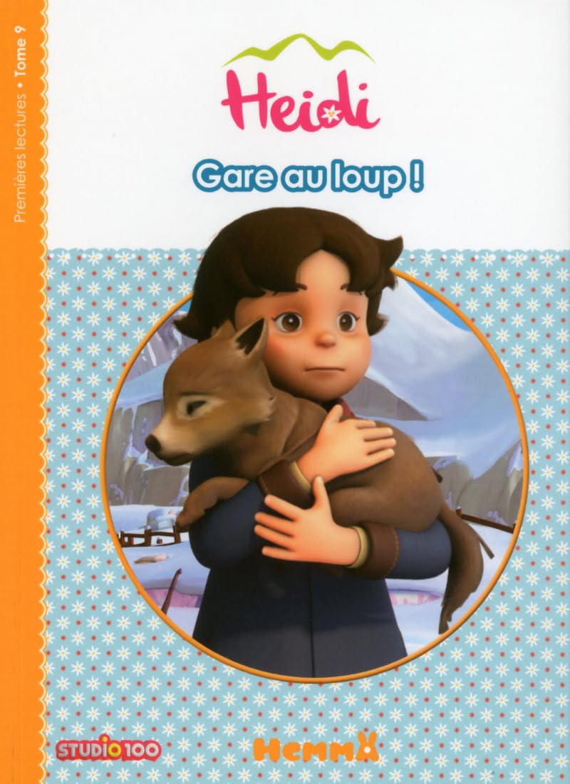 Heidi - tome 9 Gare au loup ! (9) Novels & Short Stories