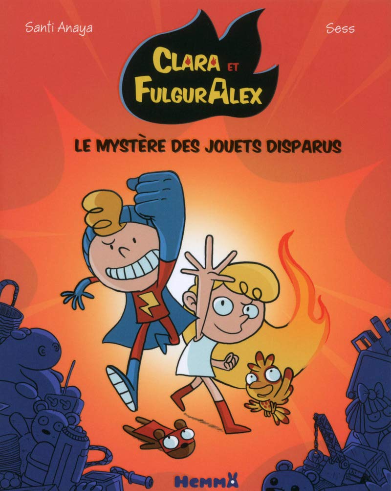 Clara et Alex, tome 1: Le mystère des jouets disparus book