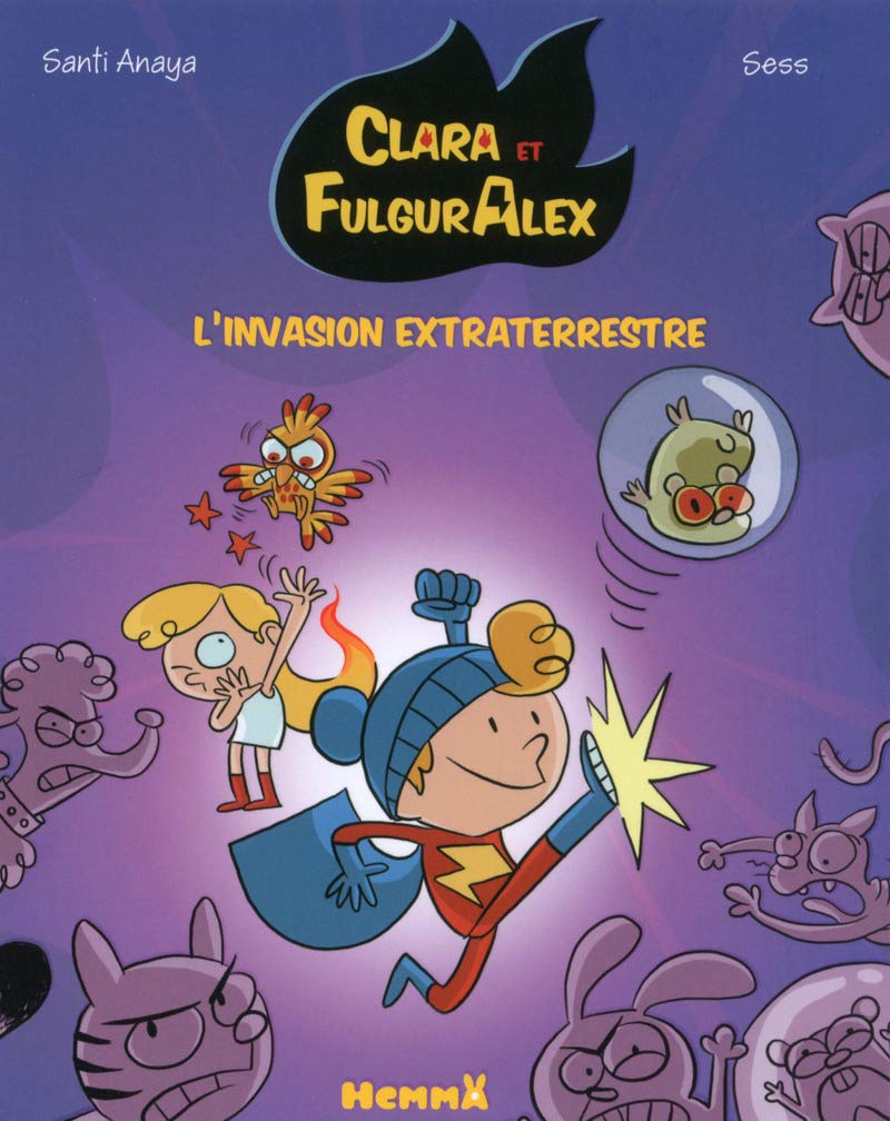 Clara et Alex, tome 3: L'invasion extraterrestre book