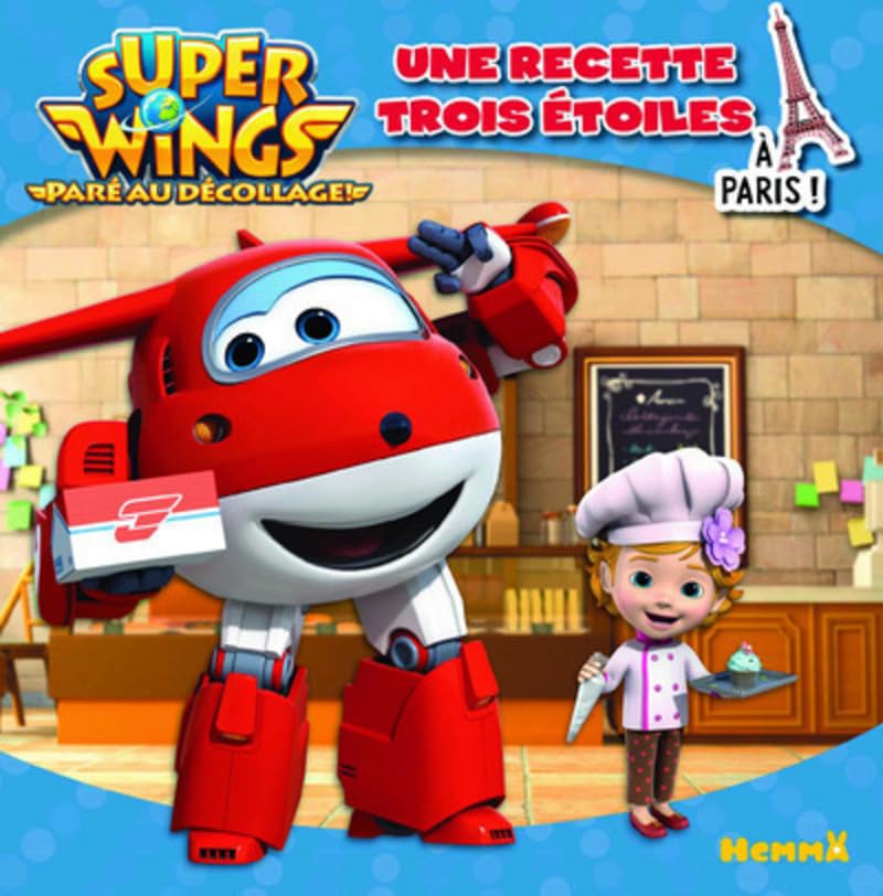 Super Wings - Une recette trois étoiles book