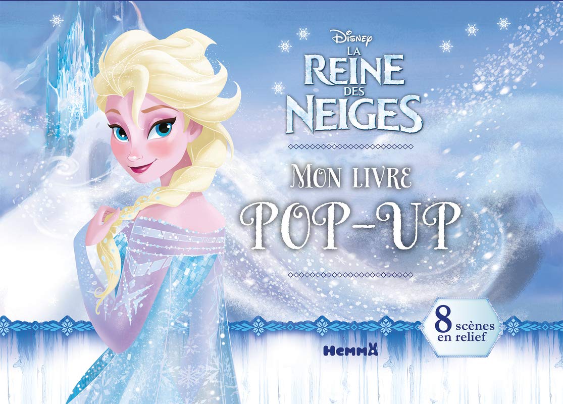 Disney La Reine des Neiges - Mon livre pop-up book