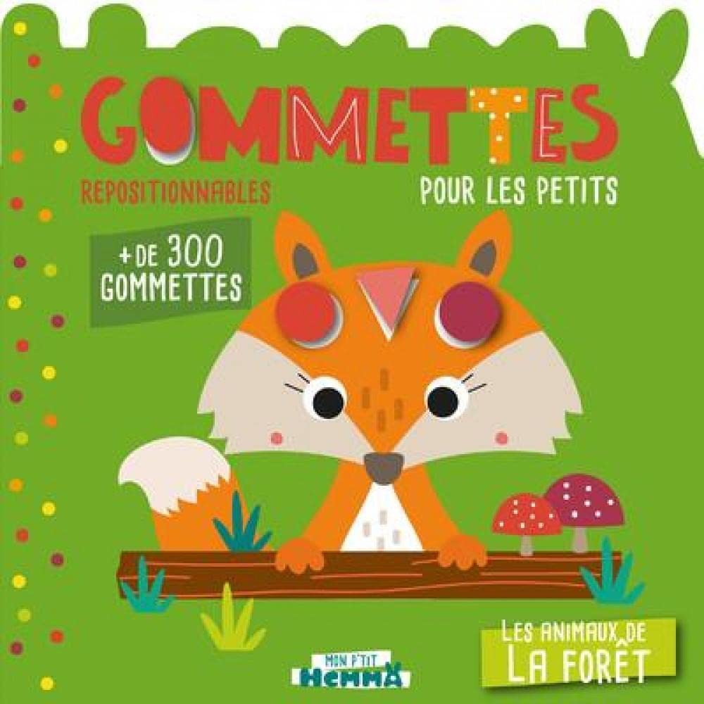 Mon P'tit Hemma - Gommettes pour les petits - Les animaux de la forêt book