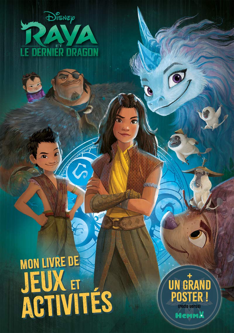 Disney Raya et le Dernier Dragon – Mon livre de jeux et activités + poster – Livre de jeux et activités avec un poster – Dès 5 ans book