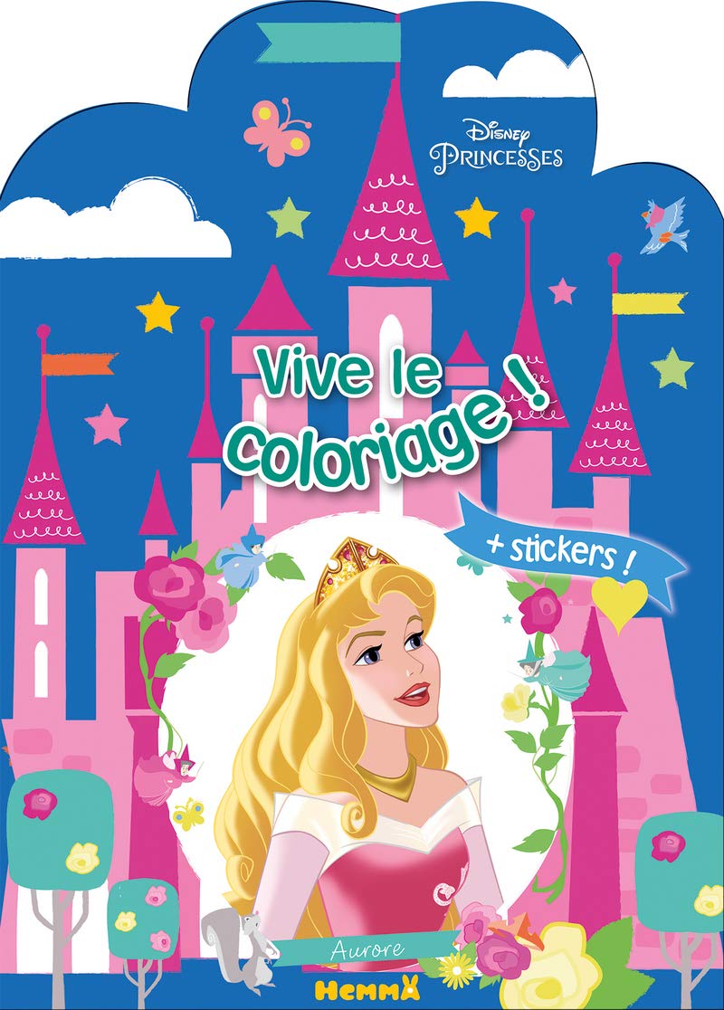 Disney Princesses - Vive le coloriage ! (Château - Aurore): Avec des stickers Hobbies & Crafts