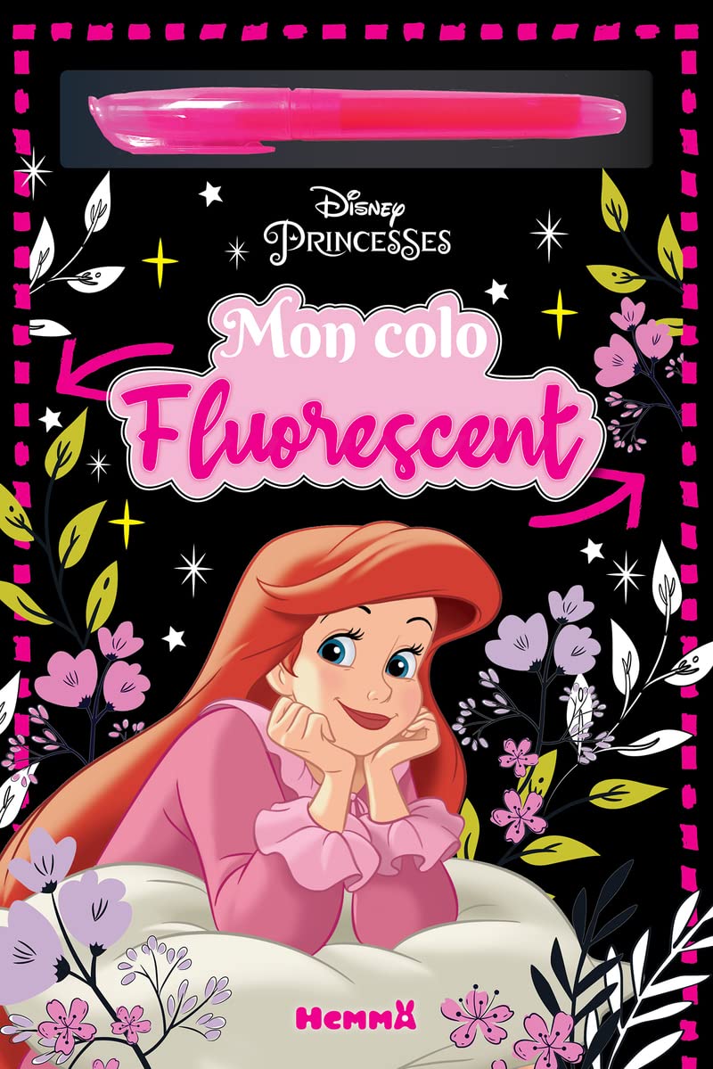 Disney Princesses - Mon colo fluorescent - Livre de coloriage avec feutre fluorescent - Dès 4 ans book