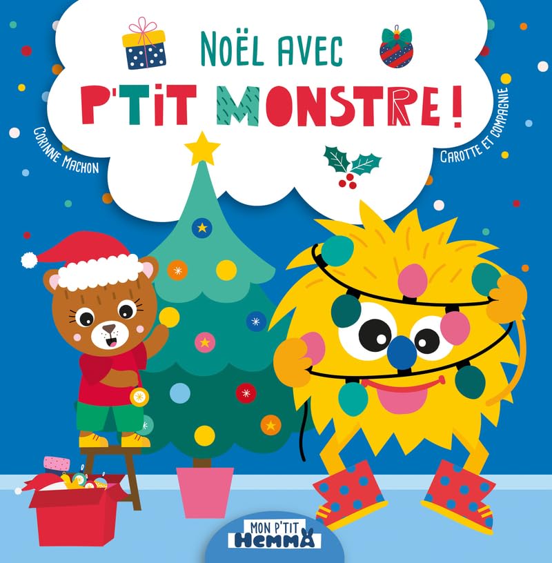 Mon P'tit Hemma - Noël avec P'tit Monstre ! - Album - Dès 2 ans book