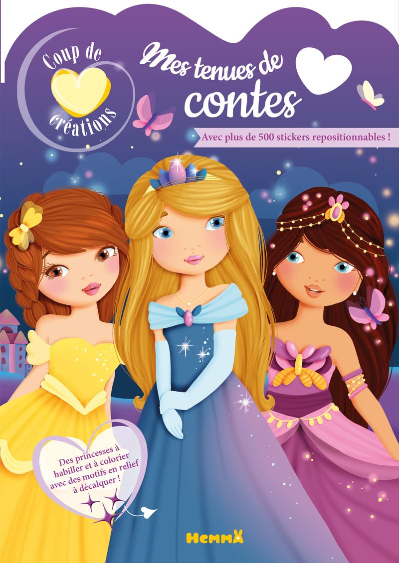 Coup de coeur créations - Mes tenues de contes - Modèles à habiller avec stickers - Dès 5 ans book