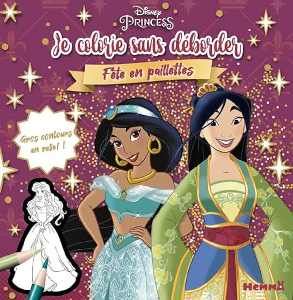 Disney Princesses - Je colorie sans déborder - Fête en paillettes - Livre de coloriage avec bords en relief - Dès 3 ans book