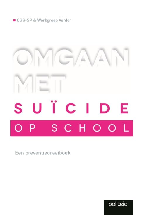 Omgaan met suïcide op school: een preventiedagboek book
