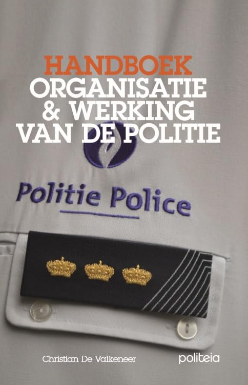 Handboek organisatie & werking van de politie book