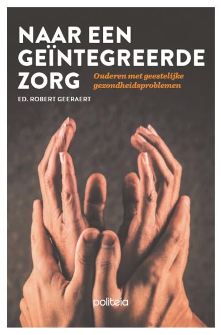 Naar een geïntegreerde zorg: omgaan met geestelijke gezondheidsproblemen book