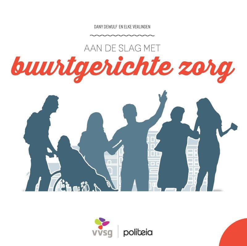 Aan de slag met buurtgerichte zorg book