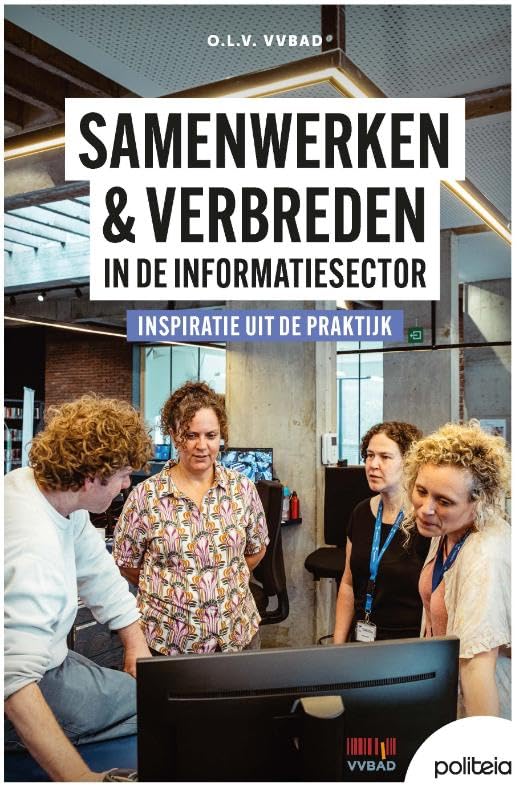 Samenwerken & verbreden in de informatiesector: inspiratie uit de praktijk Law