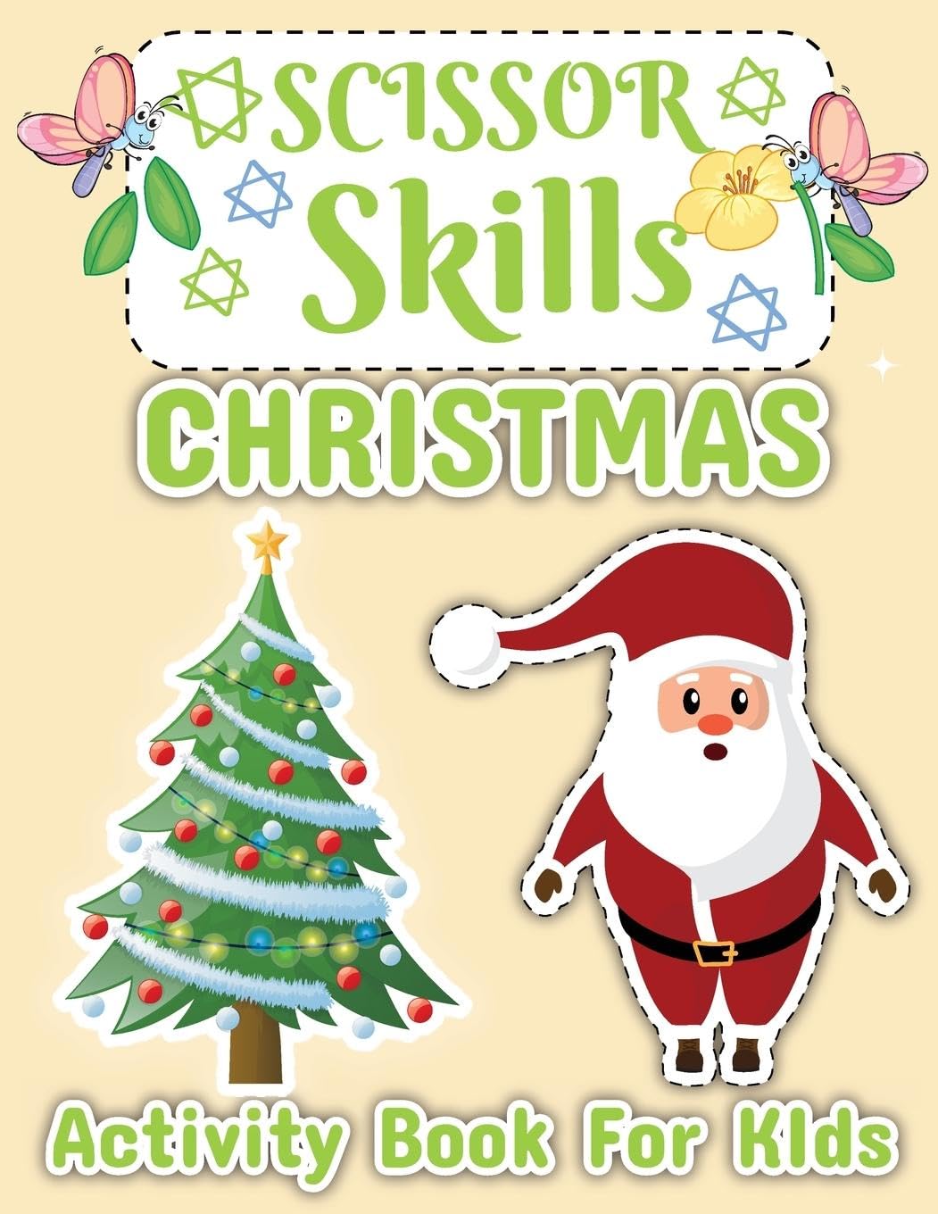 Christmas Scissor Skill Activity Book for Kids Non-fiction