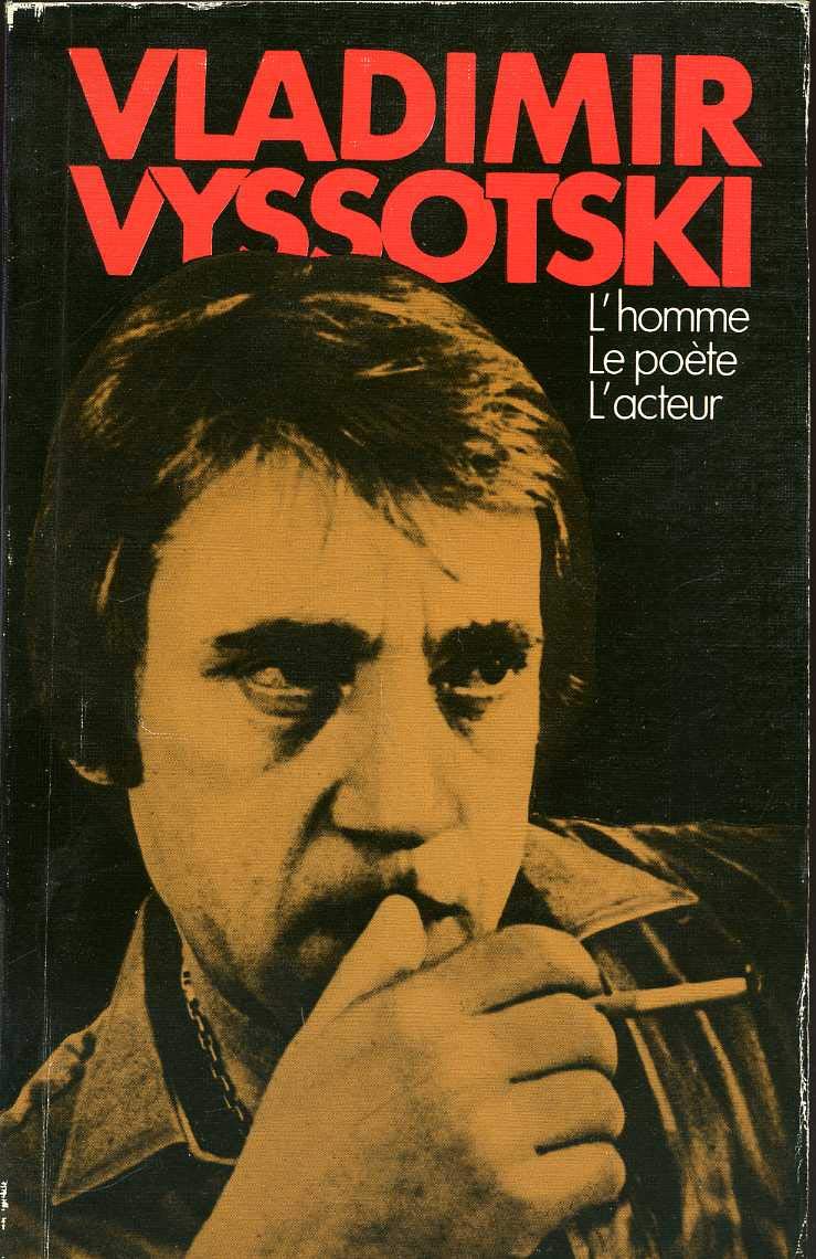 Vladimir vyssotski l'homme le poete l'acteur Books