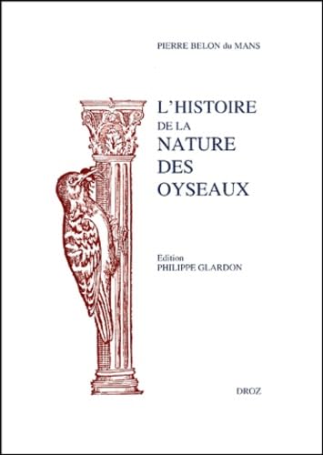 Histoire de la nature des oiseaux book