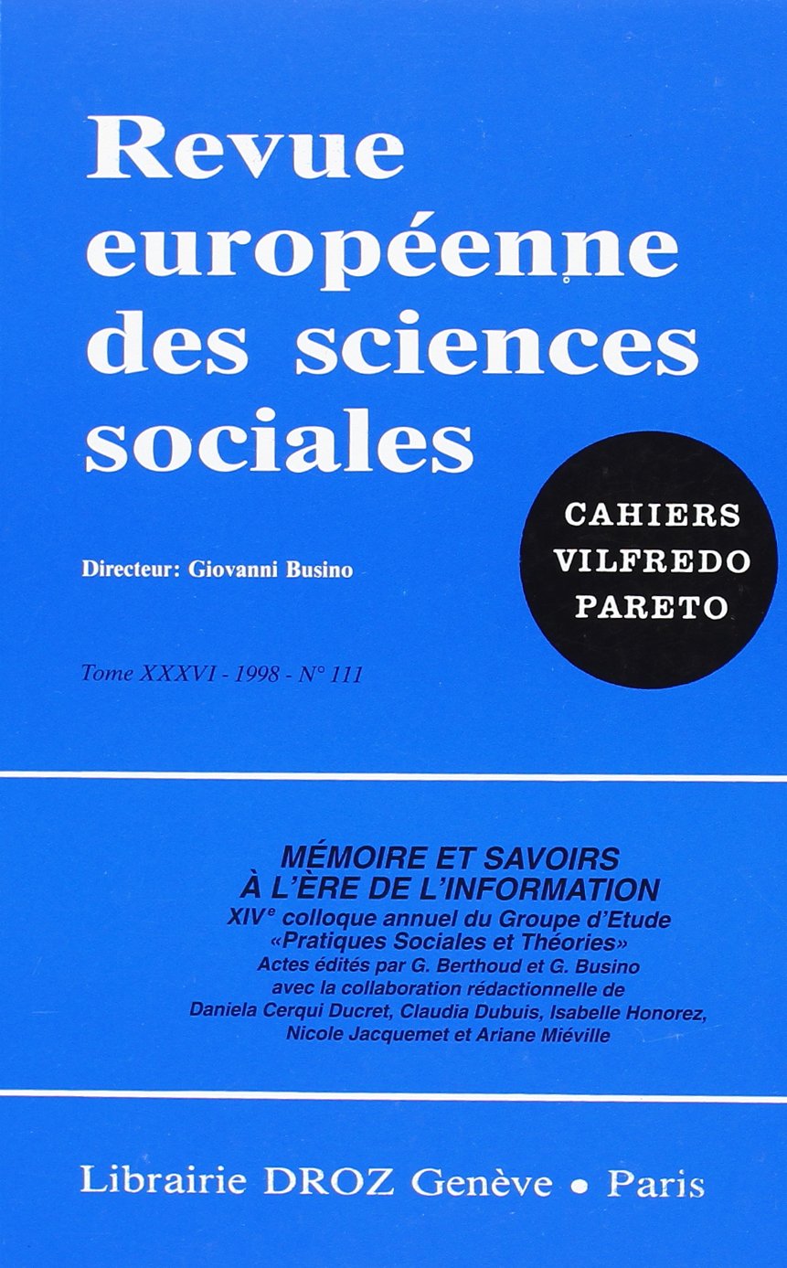 Mémoire et Savoirs a l'Ere de l'Information. Xive Colloque Annuel du Groupe d'Etude "Pratiques Socia Books