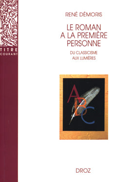 Le roman à la première personne : du classicisme aux Lumières Books