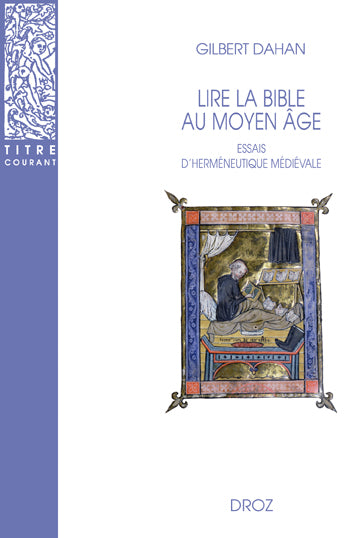 Essais d'herméneutique médiévale. Lire la Bible au Moyen Age book