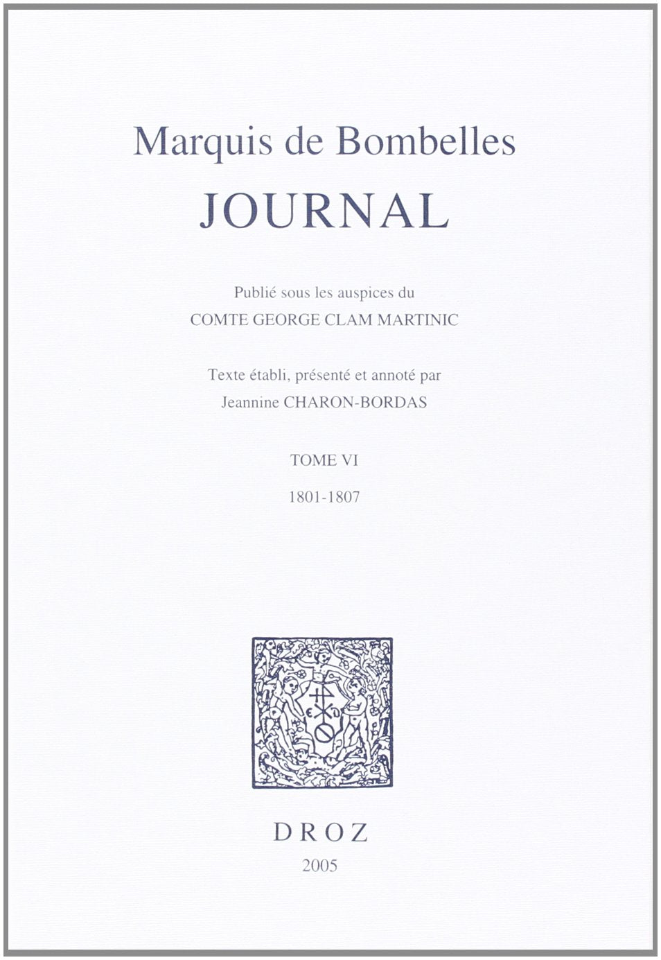 Journal : Tome 6, 1801-1807 book